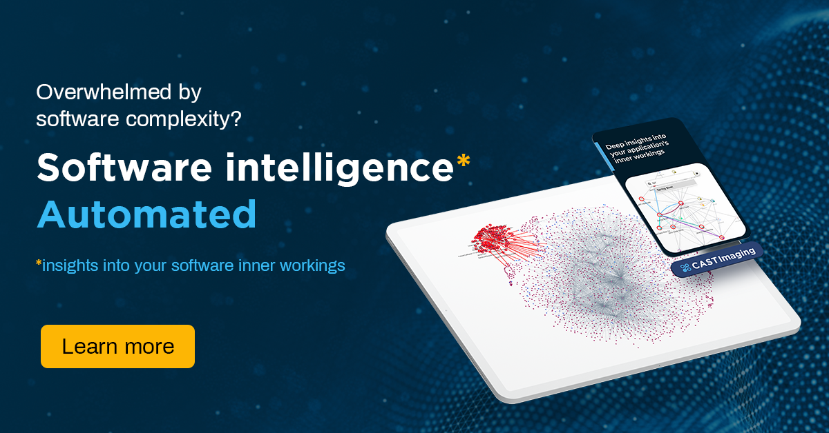 Software intelligence Automated CAST